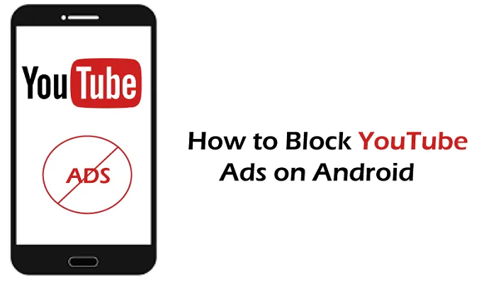 How To Block YouTube Ads